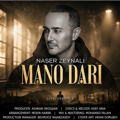 Mano Dari (live Version) - Naser Zeynali